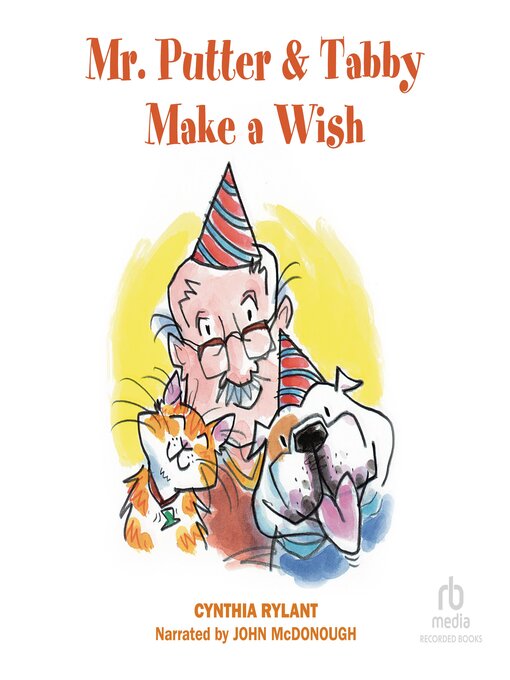 Title details for Mr. Putter & Tabby Make a Wish by Cynthia Rylant - Available